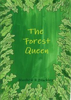 Matthew R Brackley | The Forest Queen | Taschenbuch | Englisch (2014) | [.]