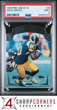 1996 PRO LINE DC III #25 ISAAC BRUCE RAMS HOF POP 1 PSA 9