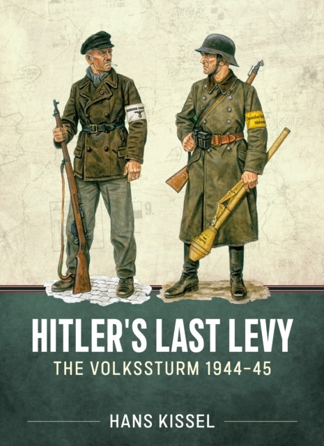 Hitlers Last Levy by Hans Kissel PAPERBACK - Image 5