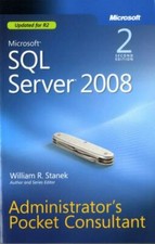 Microsoft R SQL Server R 2008 Administrator's Pocket Consultant