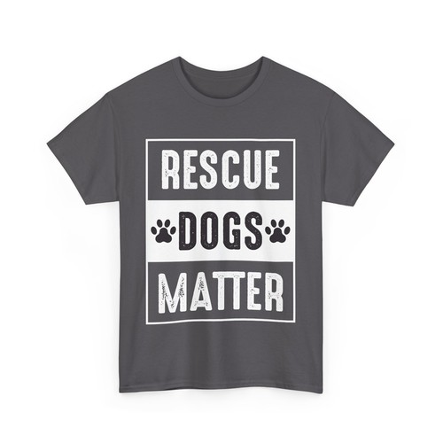 Camiseta de algodón pesado unisex Rescue Dogs Matter Dog Lover - Imagen 36 de 53