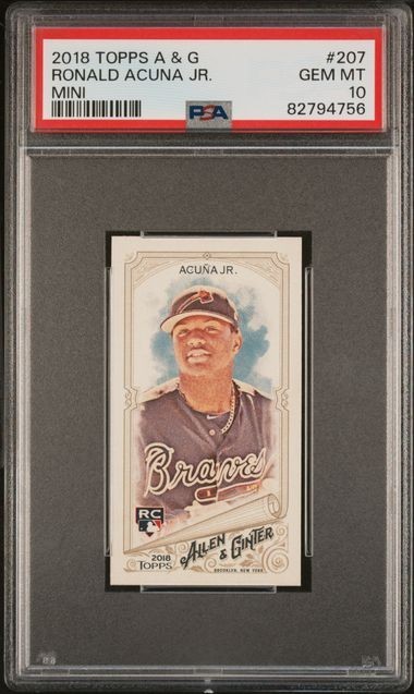RONALD ACUNA JR. 2018 Topps A & G MINI #207 PSA 10 GEM MT RC
