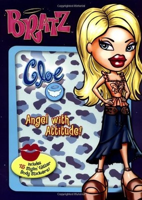 BRATZ! CLOE: ANGEL WITH ATTITUDE! By Nancy Krulik **BRAND NEW**