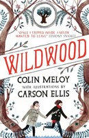 Wildwood Chronicles 01. Wildwood Colin Meloy