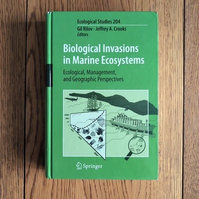 Ecological Studies: Biological Invasions in Marine Ecosystems Hardcover