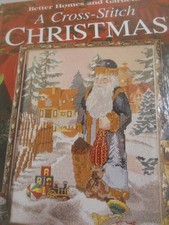A Cross Stitch Christmas: The Season for Stitching Better Homes and Gardens...