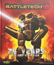 Battletech 25 Years of Art & Fiction Hardcover 2009 Catalyst Game Labs