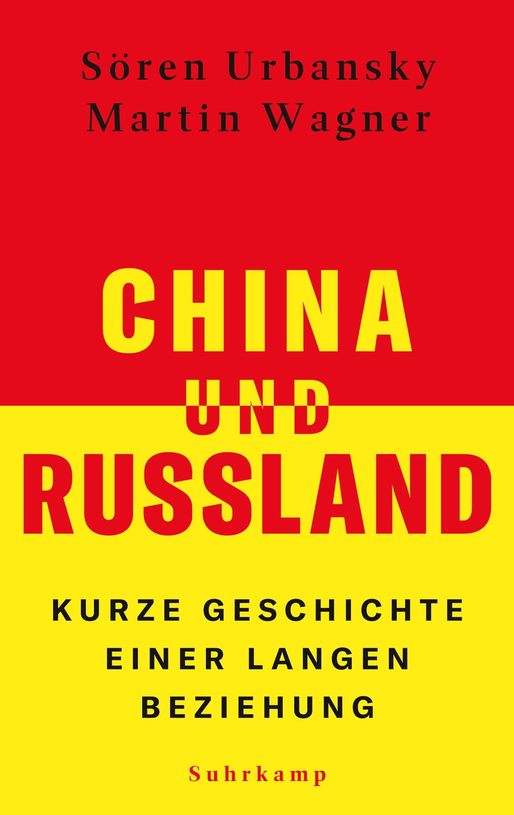 Martin Wagner S China und Russland: Kurze Geschichte einer la (Copertina rigida)