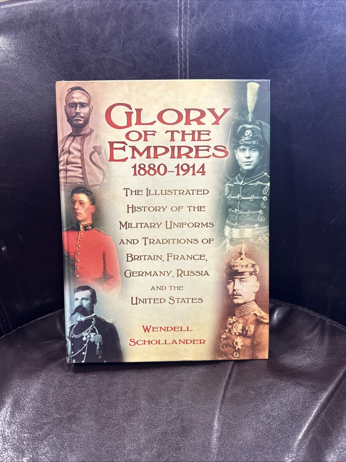 The Glory of the Empires 1880-1914 -