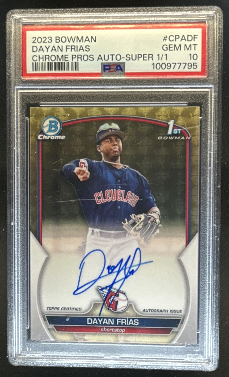 2023 Bowman Dayan Frias Chrome Auto SuperFractor 1st #1/1 Guardians PSA 10 view 1