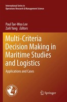 Multi-Criteria Decision Making In Maritime Studies And Logistics Lee (U. A.) Xix