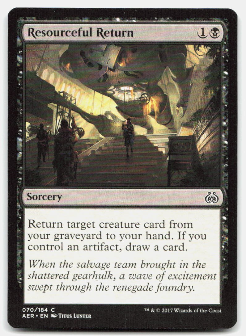 RESOURCEFUL RETURN 70 C Aether Revolt LP