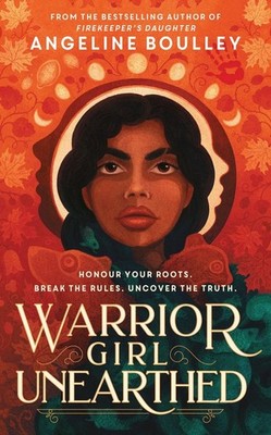 Warrior Girl Unearthed (Export Edition) | Angeline Boulley | englisch