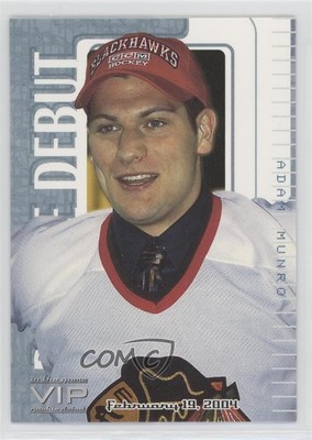 2003-04 ITG VIP Rookie Debut /43 Adam Munro #124 RC md3