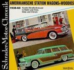 Schrader Motor-Chronik, Amerikanische Station Wagon... | Buch | Zustand sehr gut