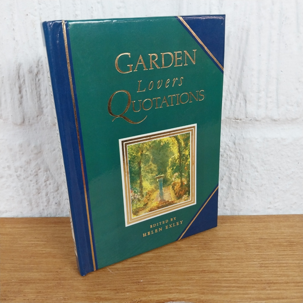 Garden Lover's Quotations by Helen Exley (Hardcover, 1992)