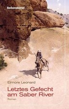 Letztes Gefecht am Saber River: Roman de Leonard, E... | Livre | état comme neuf