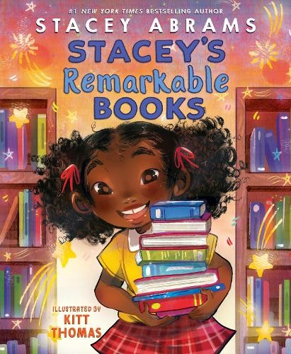 Stacey's Remarkable Books by Stacey Abrams (2022, Hardcover) - Image 6