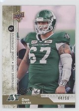 2018 Upper Deck CFL Gold 44/50 Dan Clark #58