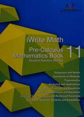Pre-Calculus 11 Workbook Absolute Value Publications