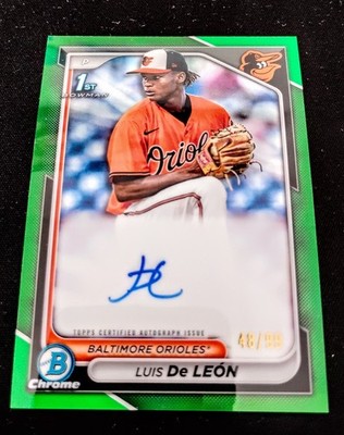 2024 Bowman Chrome LUIS DE LEON Auto TRUE GREEN REFRACTOR!   #/99!  TOP 100  