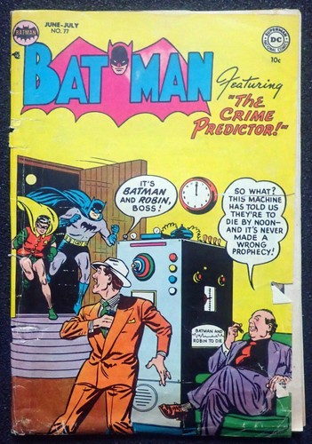 Batman #77 💦 AWESOME BATMAN BOOK! COMPLETE and UNRESTORED 💦 1953