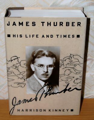 James Thurber His Life And Times Harrison Kinney Henry Holt 1995 First Edition
