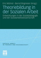 Theoriebildung in Der Sozialen Arbeit Eric MüHrel (U. A.) Taschenbuch 214 S.