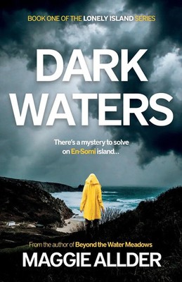 Dark Waters Maggie Allder Taschenbuch Kartoniert / Broschiert Englisch 2022