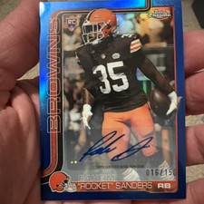 2025 Topps Chrome Rookie Auto Raheim Rocket Sanders Blue Refractor 011/150!!!