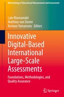 Lale Khorramdel (U. A.) | Innovative Digital-Based International Large-Scale...