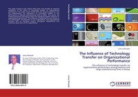 The Influence Of Technology Transfer On Organizational Performance Munyoki Buch