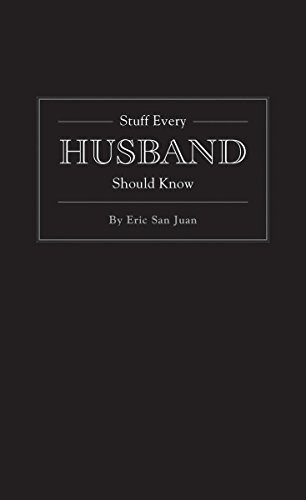 Stuff Every Husband Should Know (Pocket Companions)-Eric San Jua
