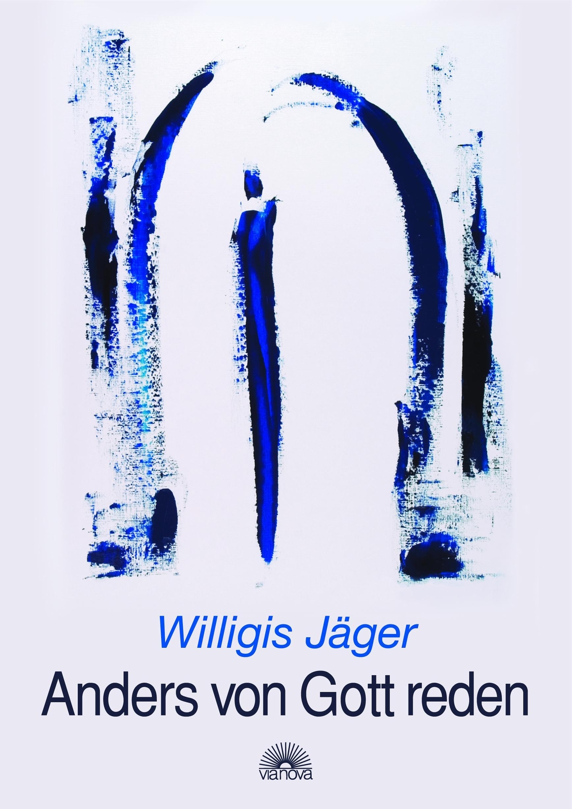Thumbnail - Anders Von Gott Reden Willigis Jäger