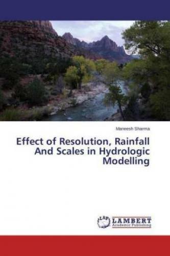 Thumbnail - Effect Of Resolution, Rainfall And Scales In Hydrologic Modelling 2696