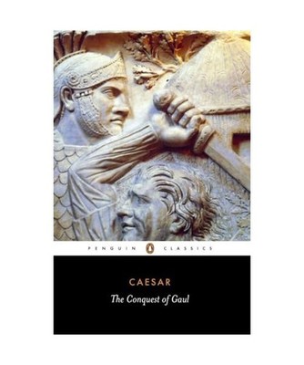 The Conquest of Gaul, Julius Caesar