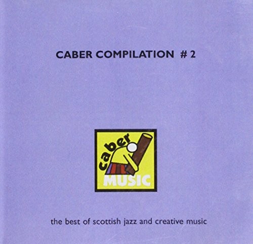 Various Artists Caber Compilation, Vol. 2 CD CABER014 NEW