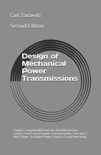 Design of Mechanical Power Transmission: Simple, Compound, Planetary and Hybrid