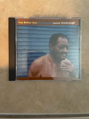 You Better Run: The Essential Junior Kimbrough by Junior Kimbrough (2002) OOP