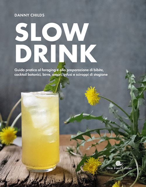 SLOW DRINK  - CHILDS DANNY - Slow Food