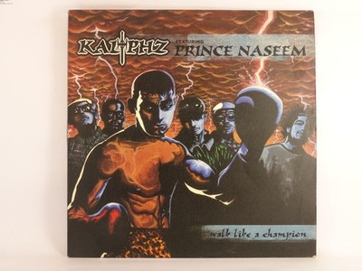 KALIPHZ FT. PRINCE NASEEM WALK LIKE A CHAMPION (400) 4 Track 12'' Single includin