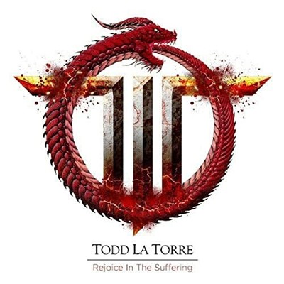TODD LA TORRE - REJOICE IN THE SUFFERING - CD - F72z