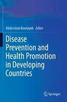 Disease Prevention And Health Promotion In Developing Countries Boutayeb Buch