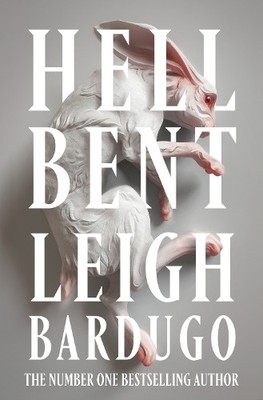 Leigh Bardugo Hell Bent (Taschenbuch)