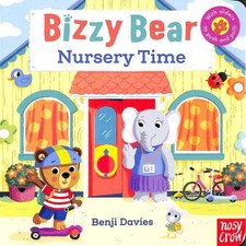 Nursery Time Bizzy Bear Board Books Benji Davies