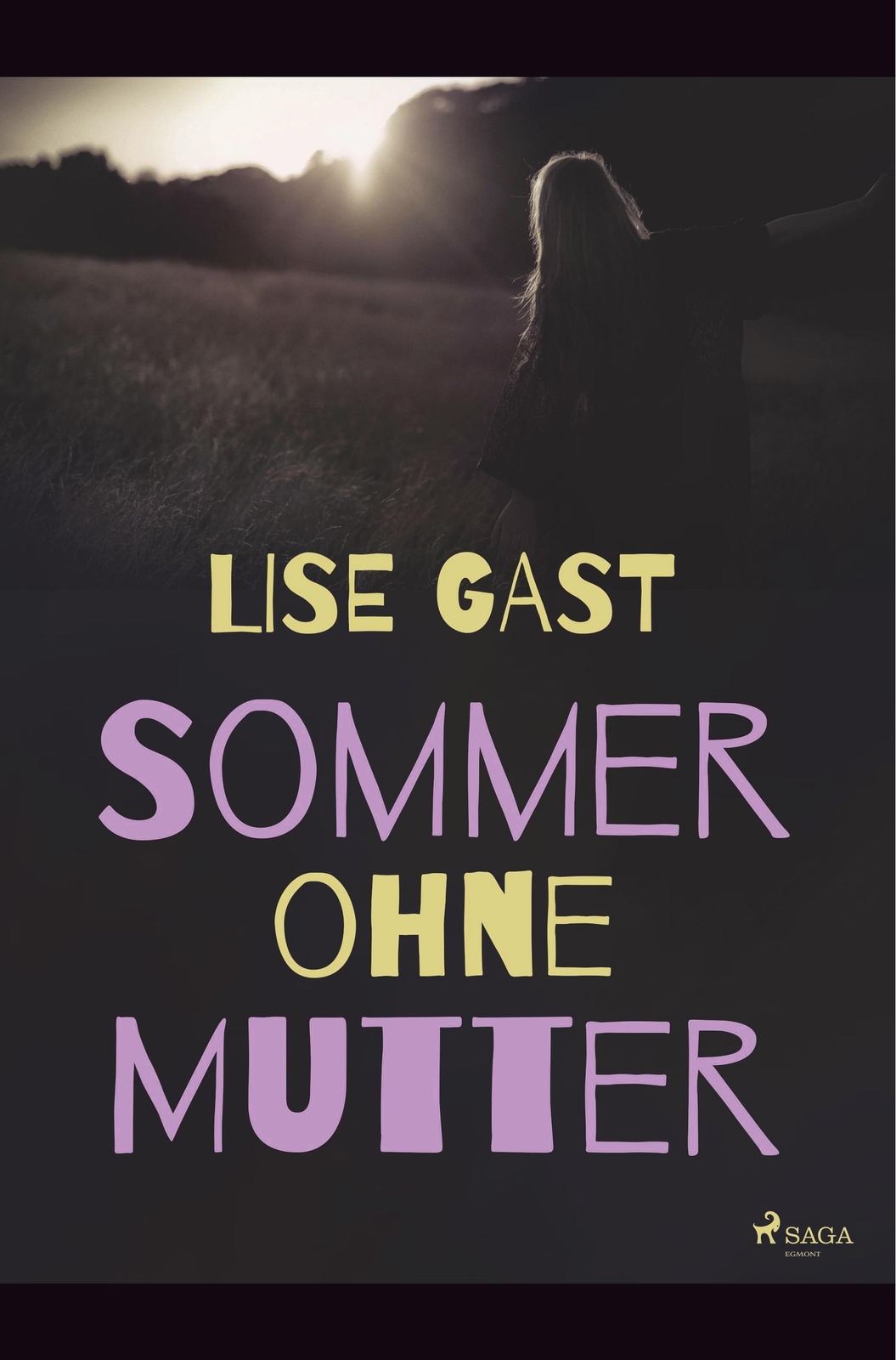 Thumbnail - Sommer Ohne Mutter Lise Gast Taschenbuch Paperback 122 S. Deutsch 2019