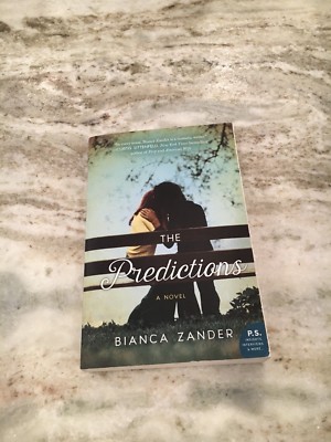The Predictions by Bianca Zander (2015, Paperback Book)