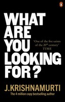 What Are You Looking For? | J. Krishnamurti | Taschenbuch | Englisch | 2021