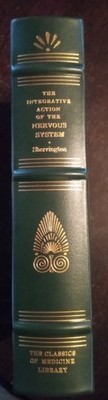 Integrative Action  of the Nervous System, 1989 (1906), Special Edition