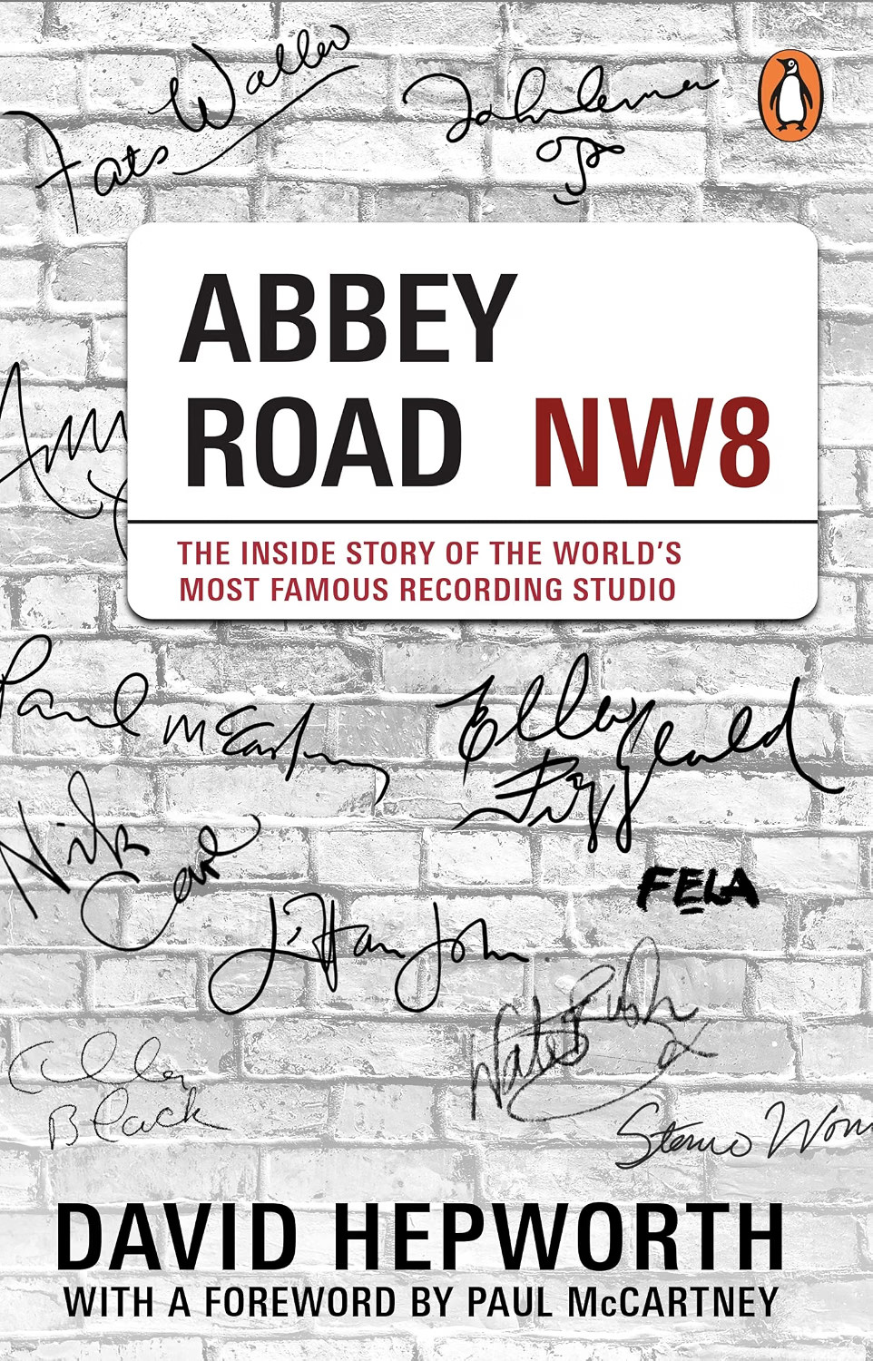 Abbey Road: The Inside Story of the World’s Most Famous Recording Studio (wit - Image 8